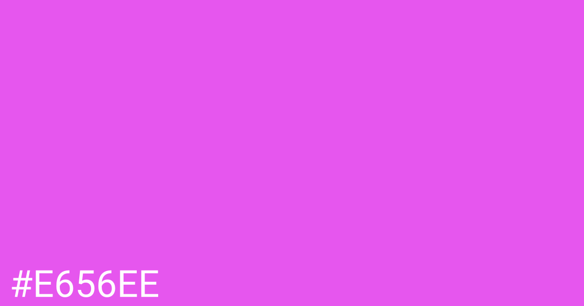 Hex color #e656ee graphic