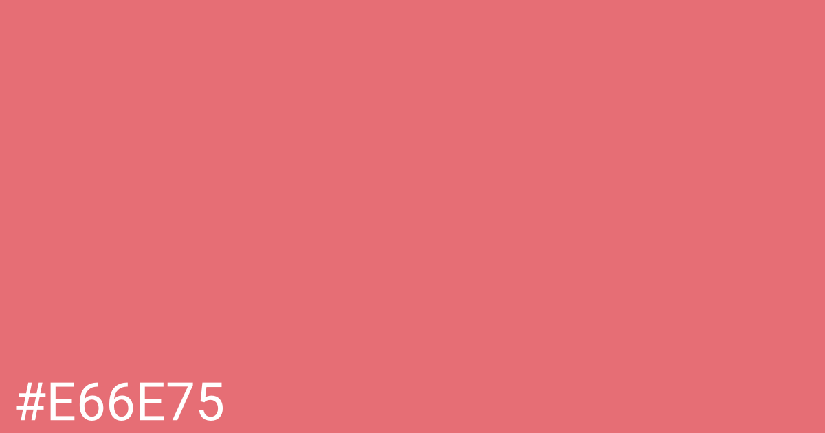Hex color #e66e75 graphic