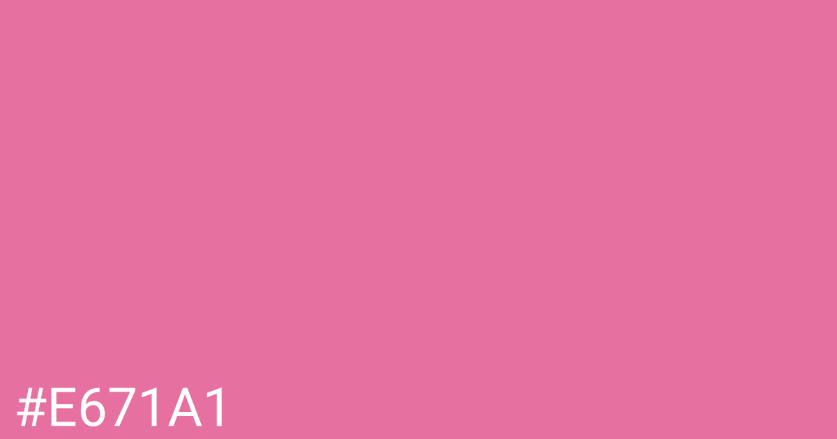 Hex color #e671a1 graphic