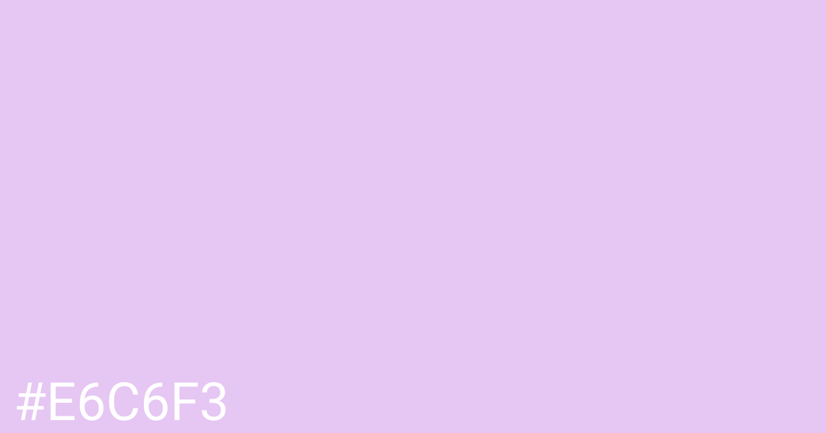 Hex color #e6c6f3 graphic