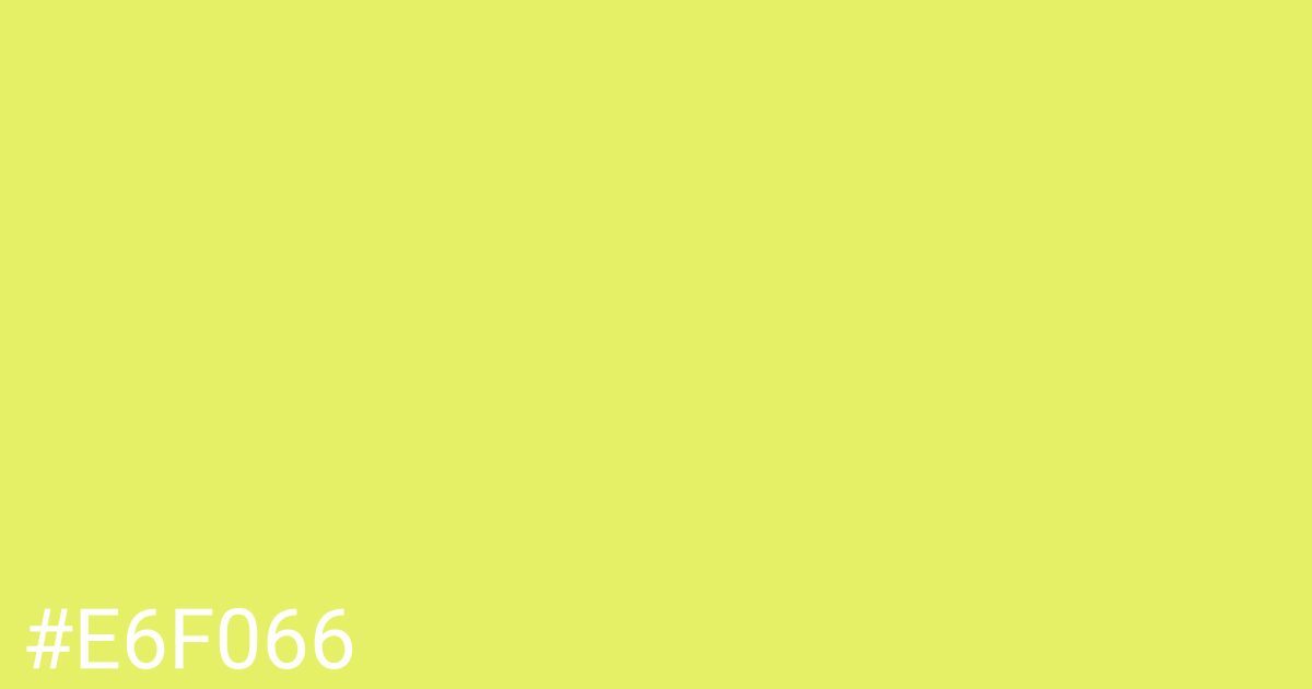 Hex color #e6f066 graphic