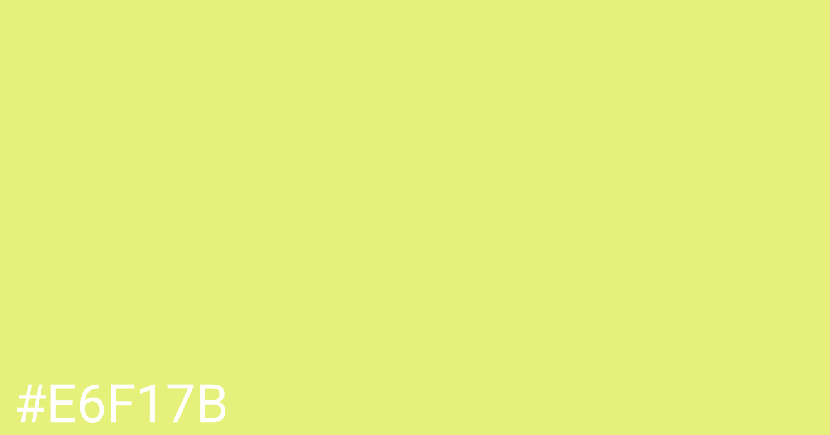 Hex color #e6f17b graphic