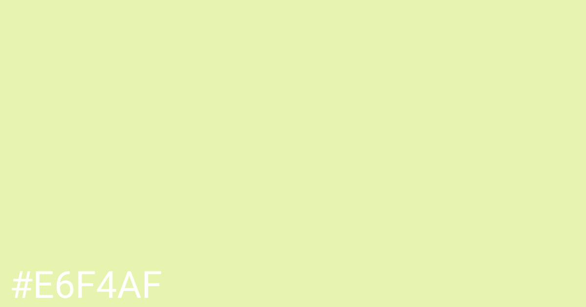 Hex color #e6f4af graphic