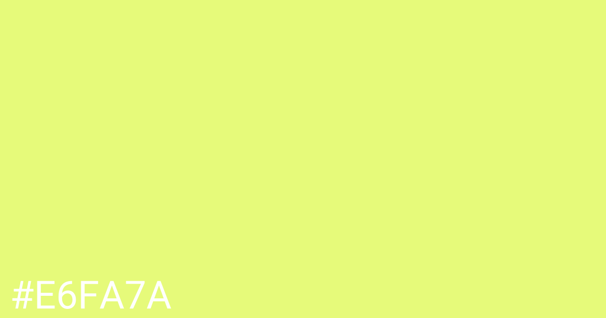 Hex color #e6fa7a graphic