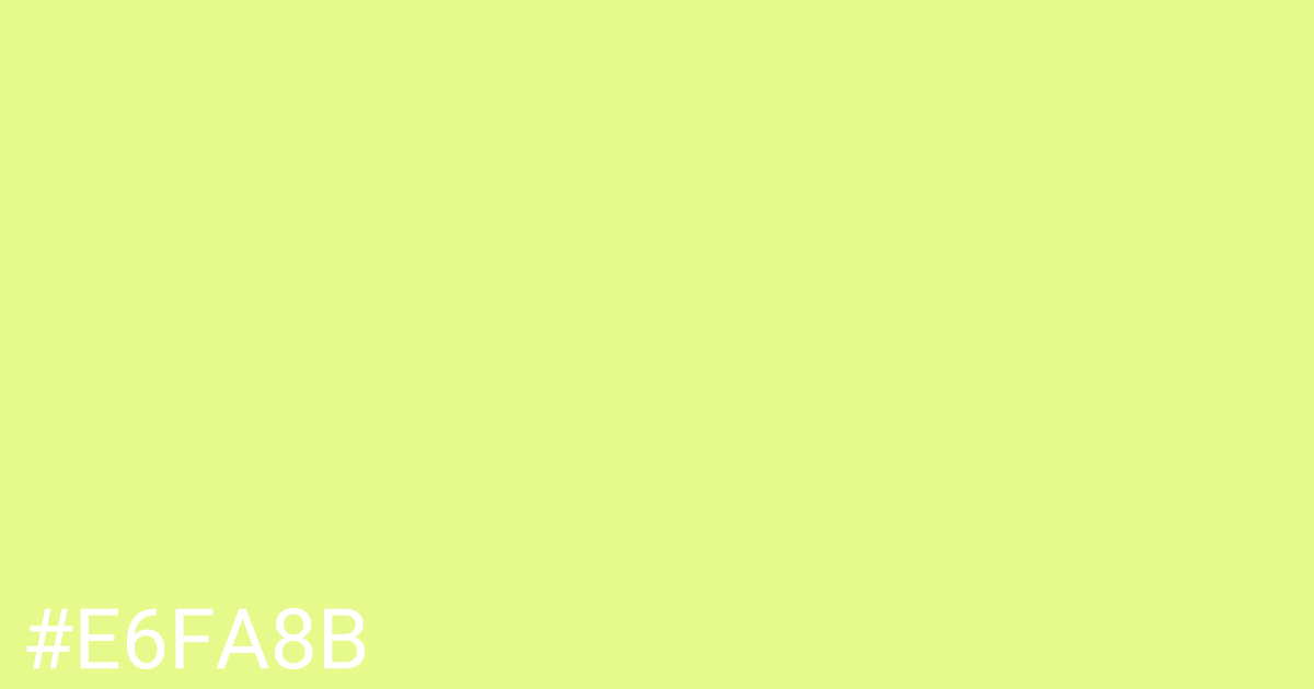 Hex color #e6fa8b graphic