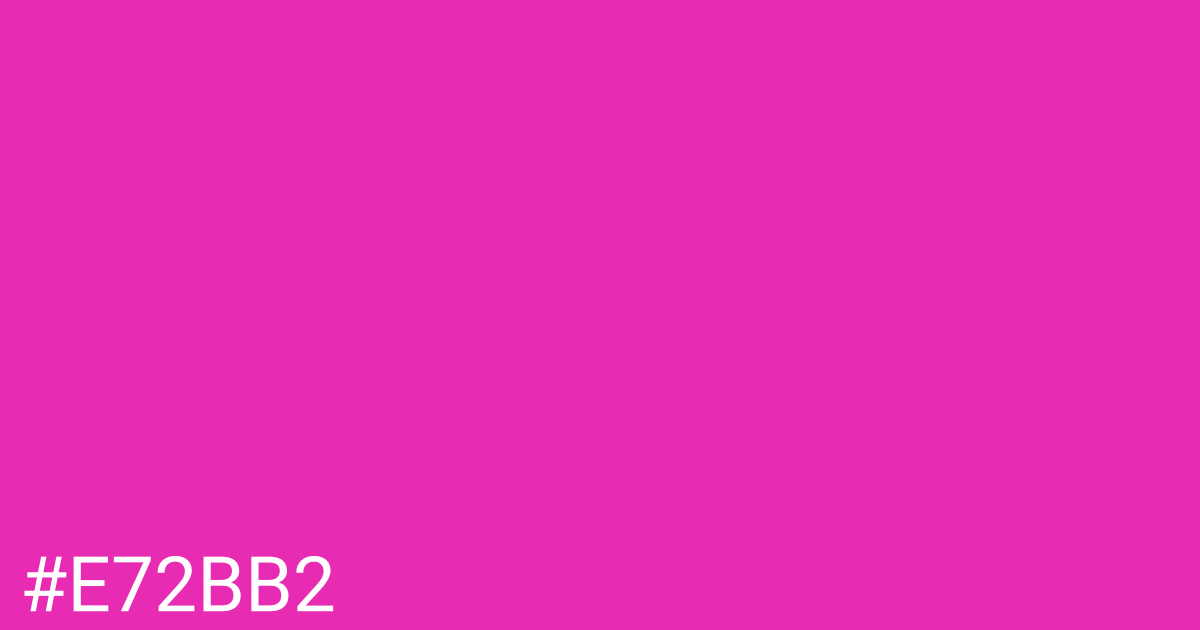 Hex color #e72bb2 graphic