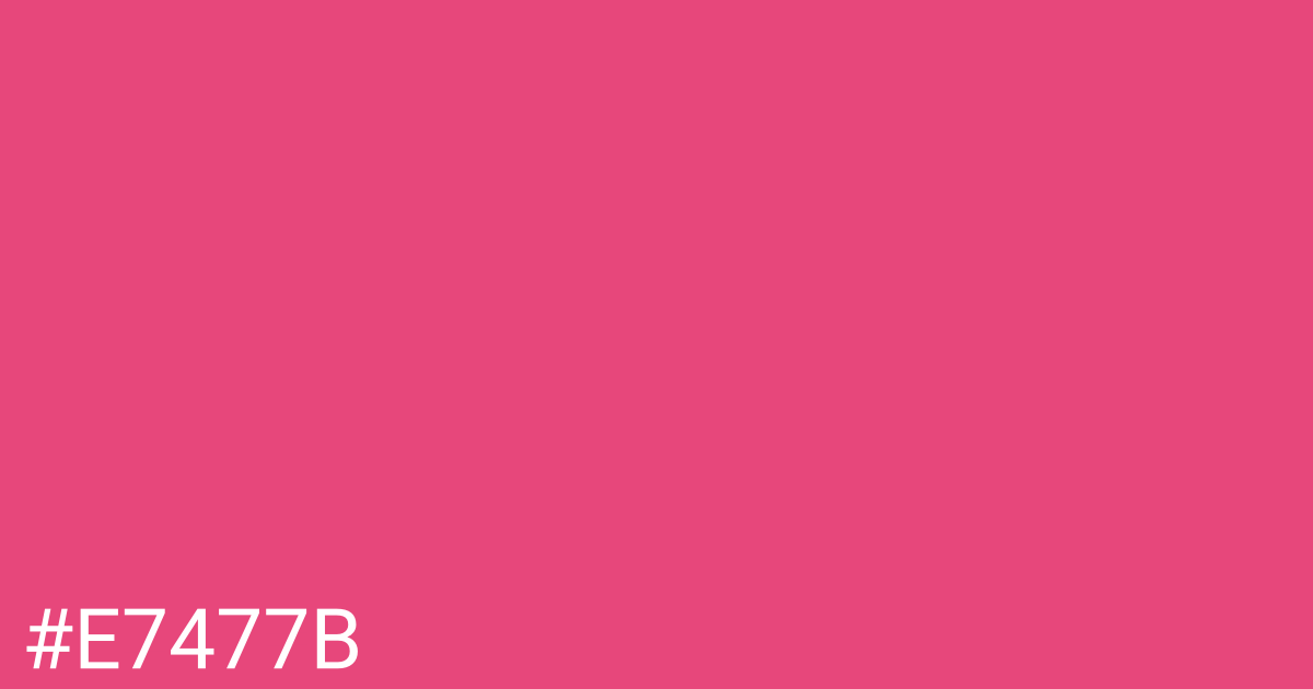 Hex color #e7477b graphic