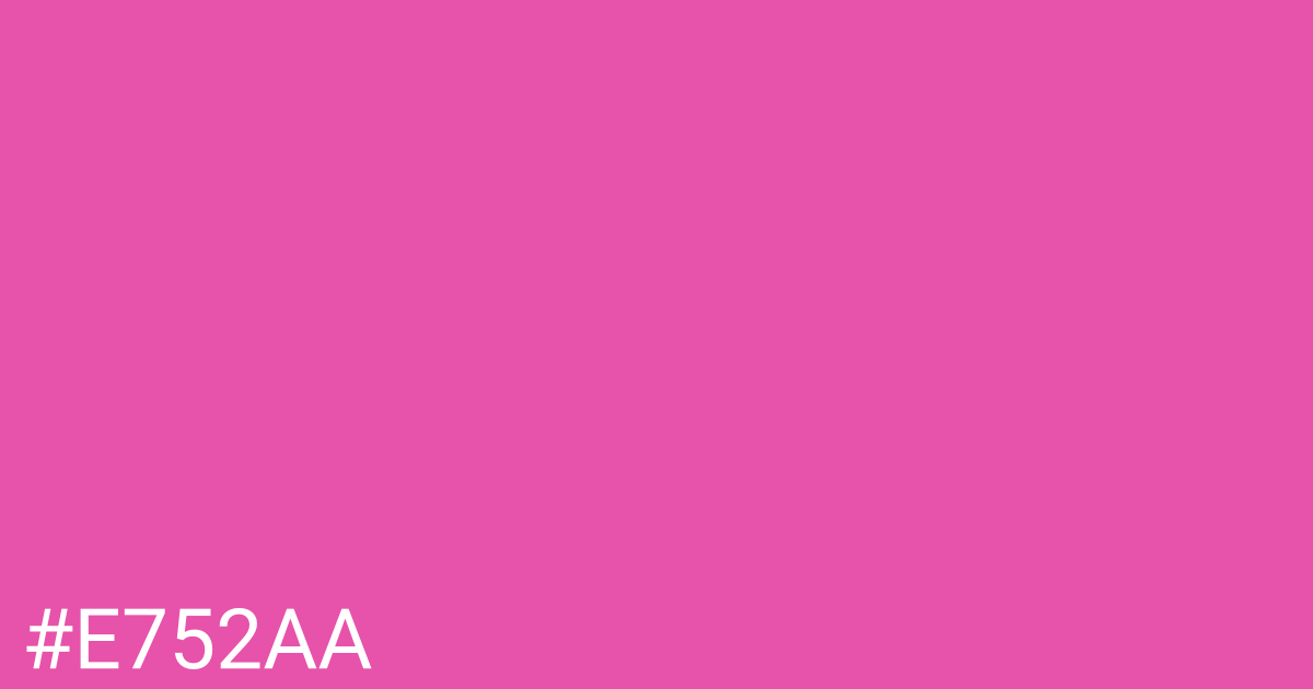 Hex color #e752aa graphic