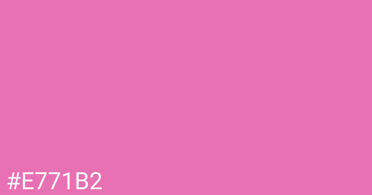 Hex color #e771b2 graphic