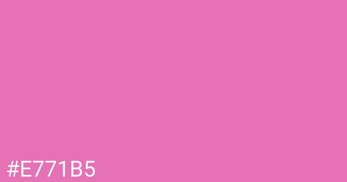 Hex color #e771b5 graphic