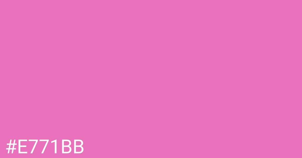 Hex color #e771bb graphic