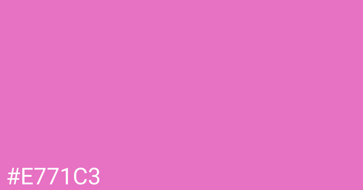 Hex color #e771c3 graphic