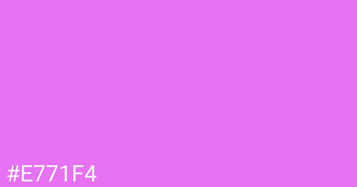 Hex color #e771f4 graphic