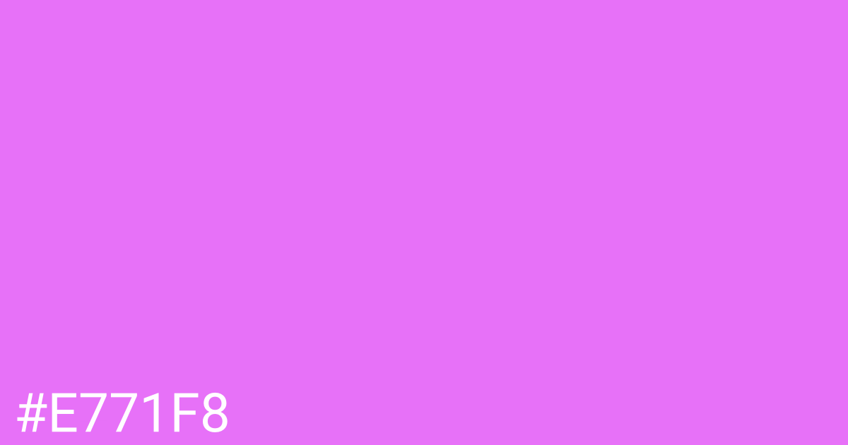 Hex color #e771f8 graphic