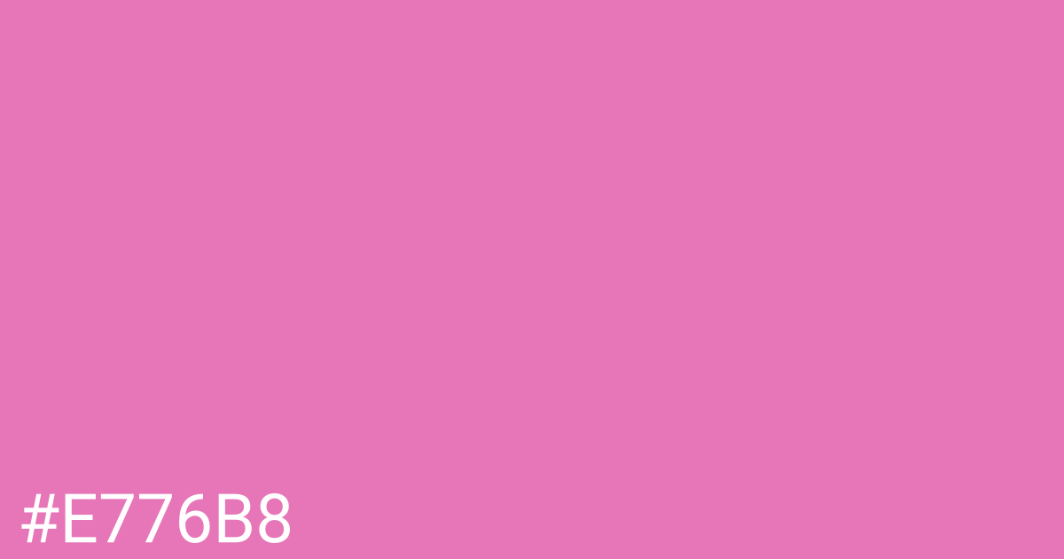 Hex color #e776b8 graphic