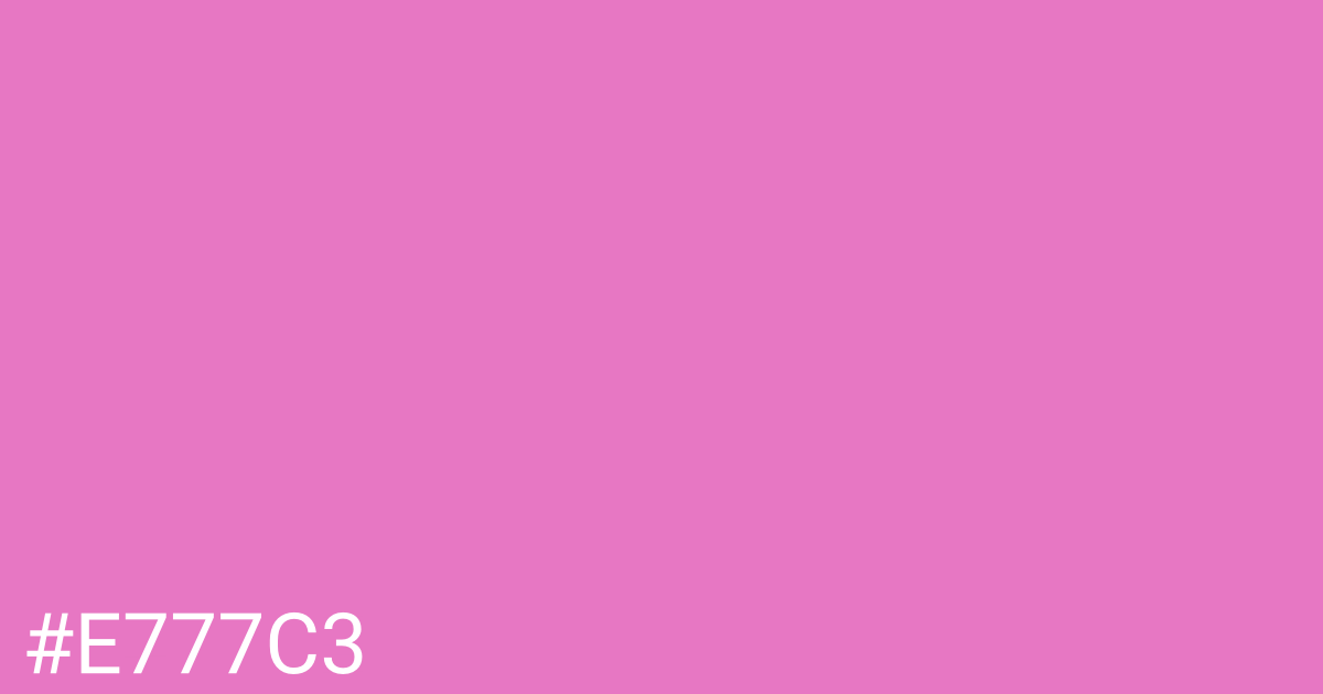 Hex color #e777c3 graphic