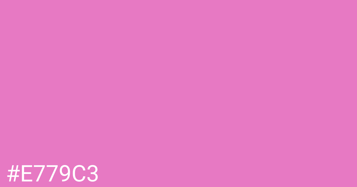 Hex color #e779c3 graphic