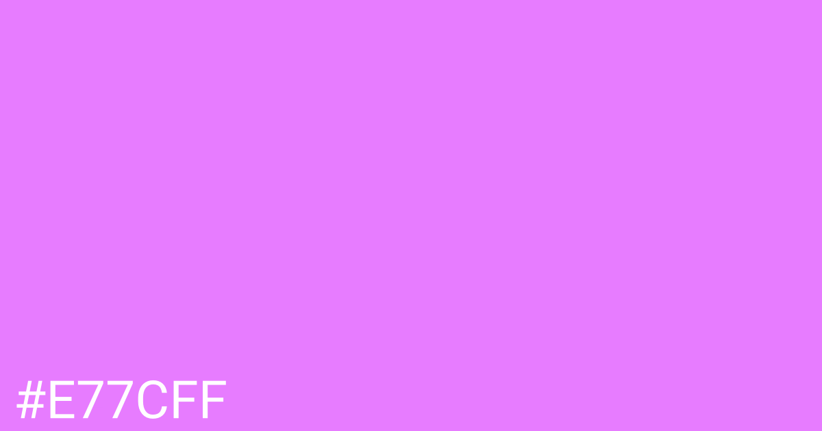 Hex color #e77cff graphic