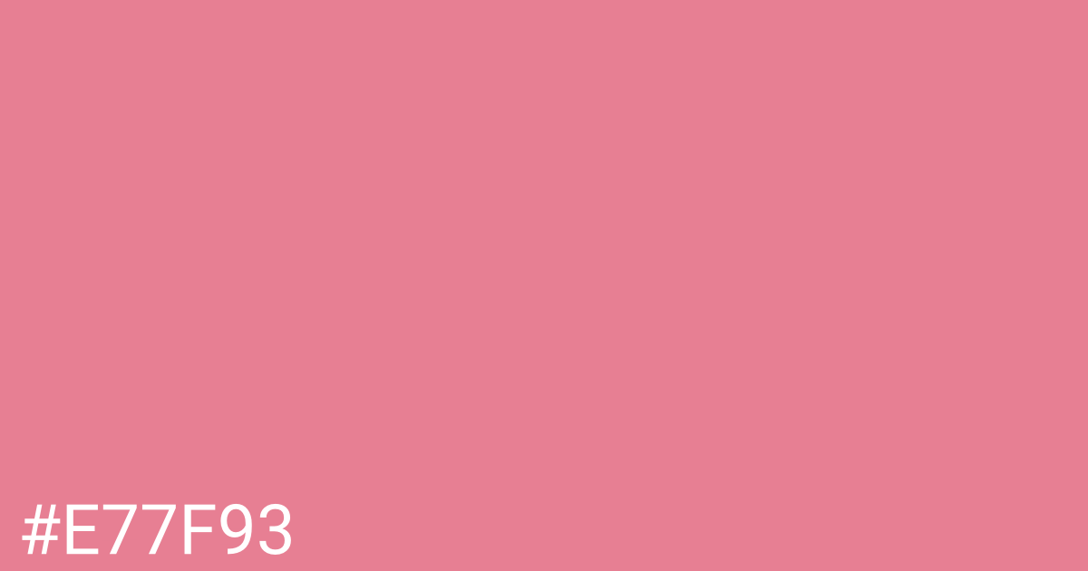 Hex color #e77f93 graphic