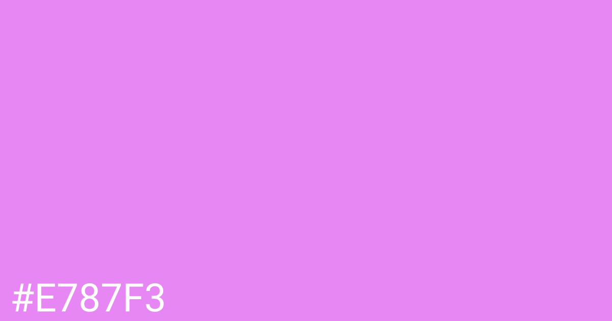 Hex color #e787f3 graphic