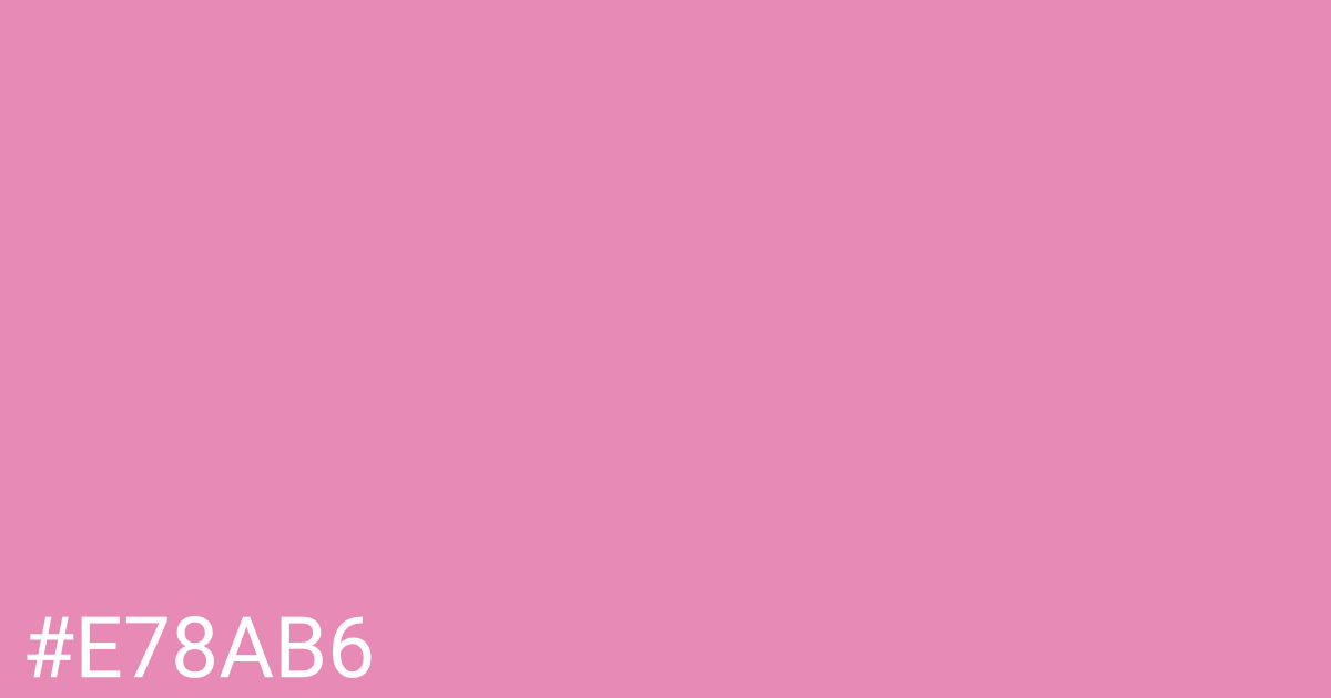 Hex color #e78ab6 graphic