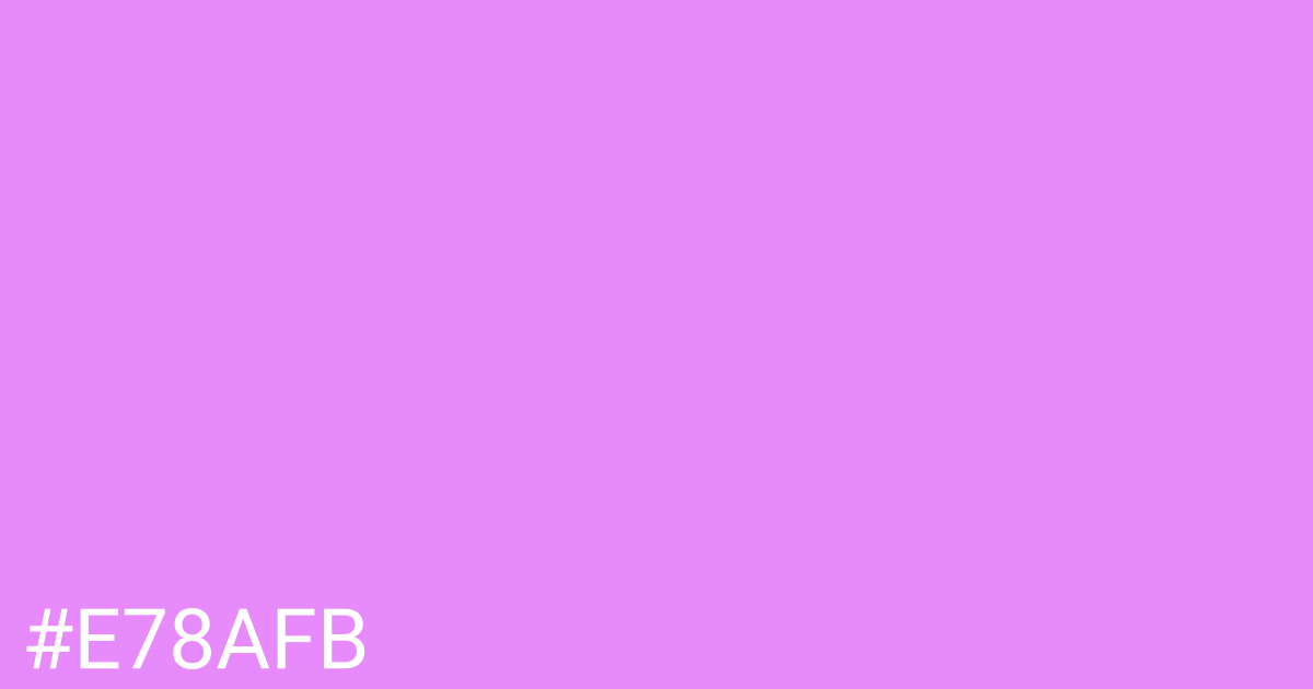 Hex color #e78afb graphic