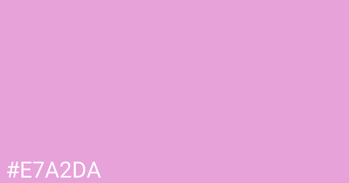 Hex color #e7a2da graphic