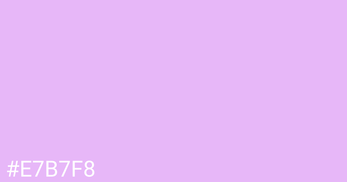 Hex color #e7b7f8 graphic