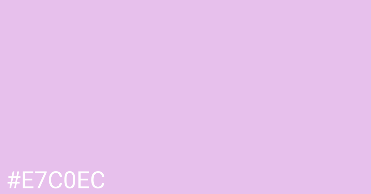 Hex color #e7c0ec graphic