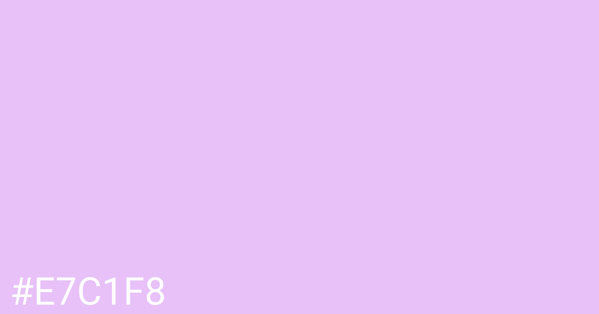 Hex color #e7c1f8 graphic