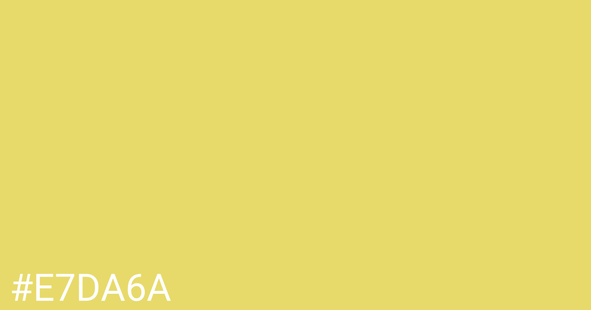 Hex color #e7da6a graphic