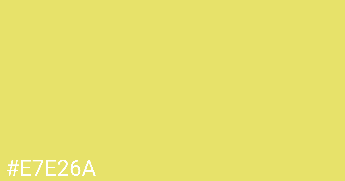 Hex color #e7e26a graphic