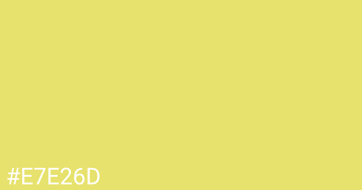 Hex color #e7e26d graphic