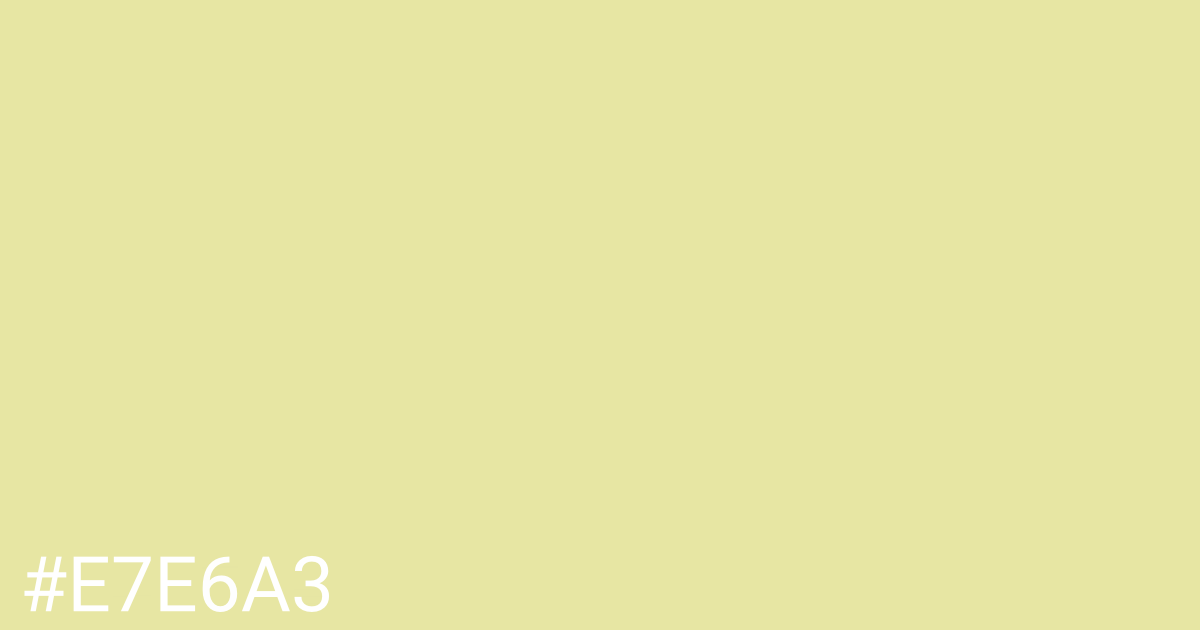 Hex color #e7e6a3 graphic