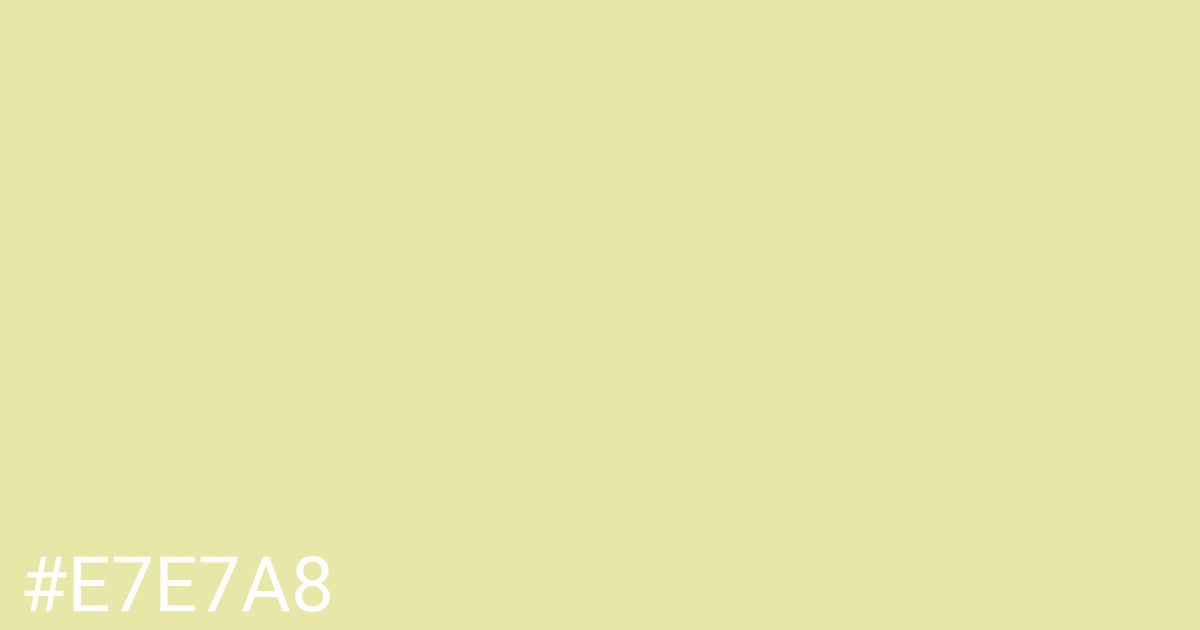 Hex color #e7e7a8 graphic