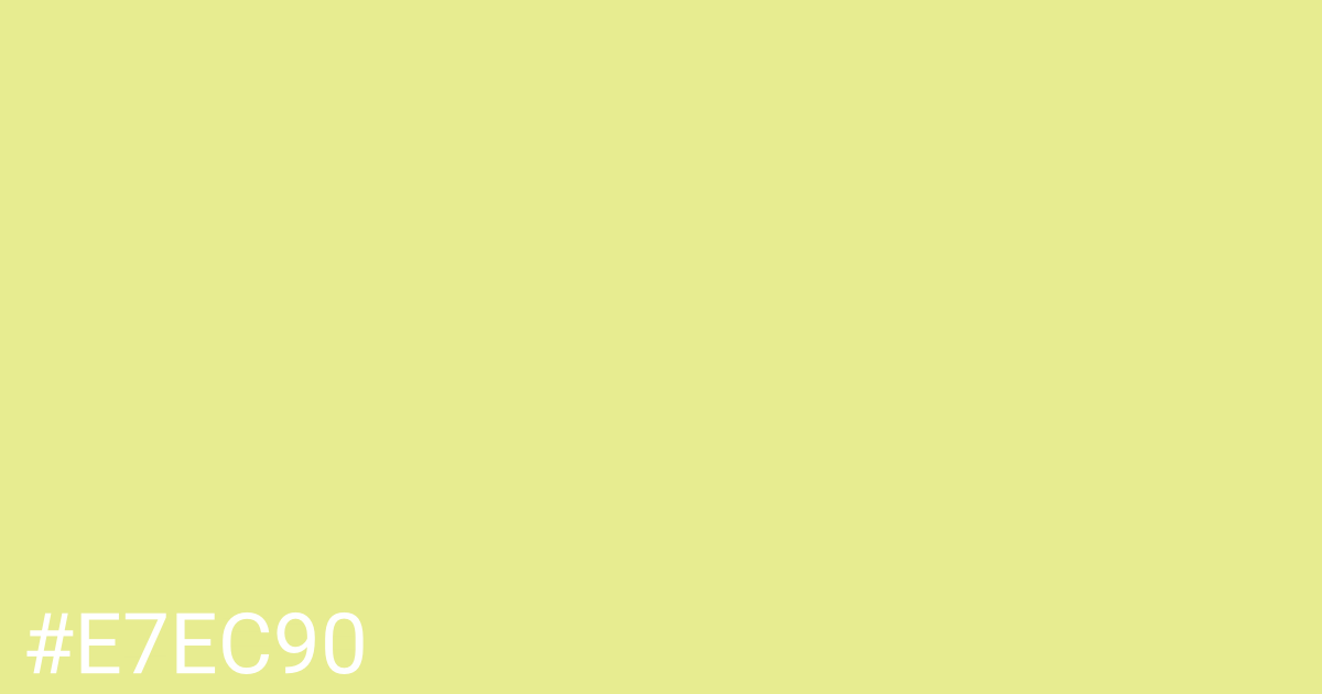 Hex color #e7ec90 graphic