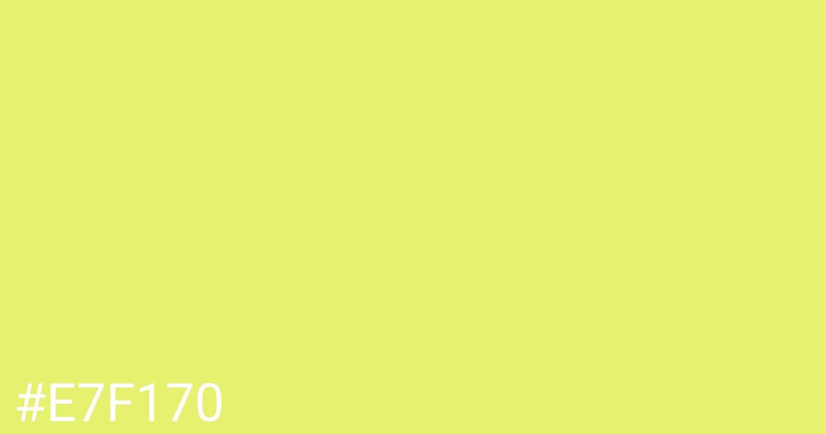 Hex color #e7f170 graphic