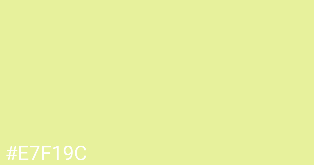 Hex color #e7f19c graphic