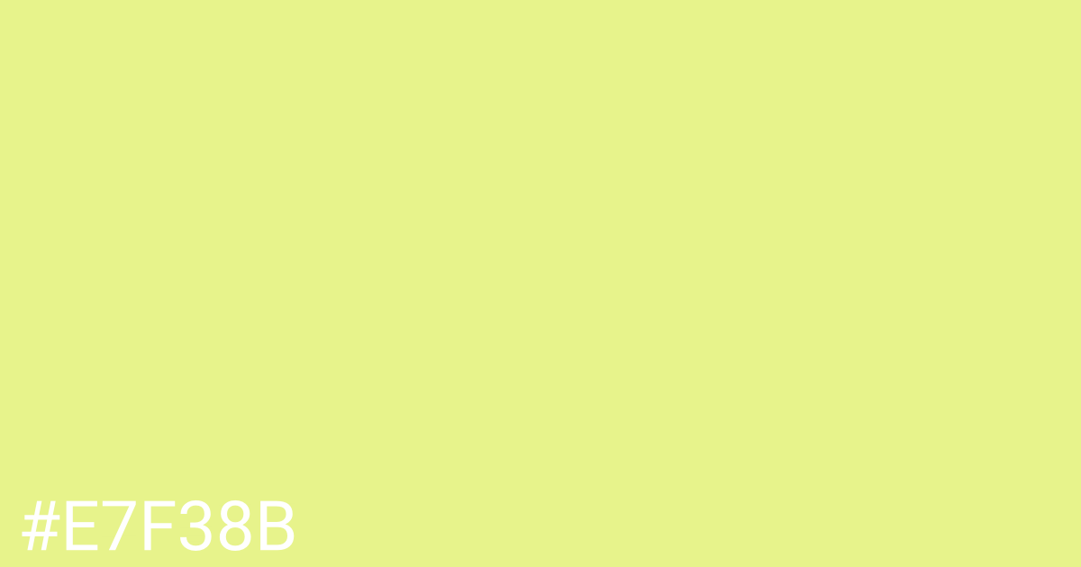 Hex color #e7f38b graphic