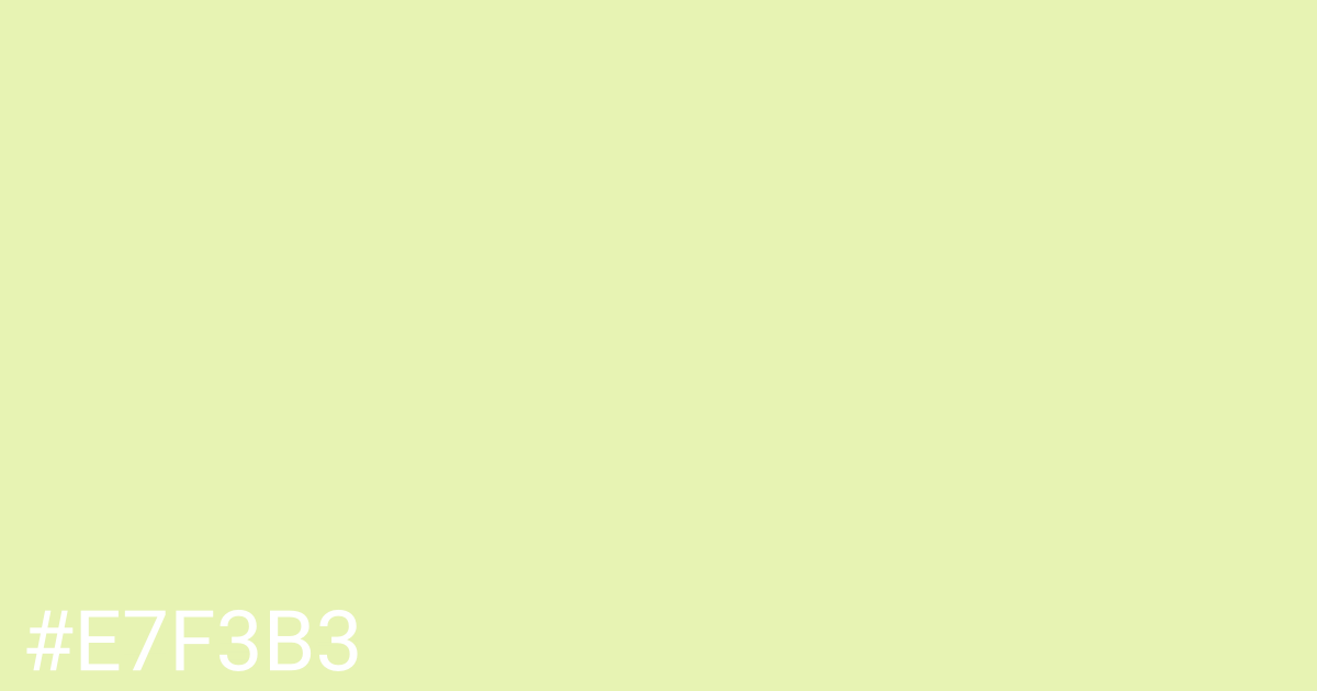 Hex color #e7f3b3 graphic