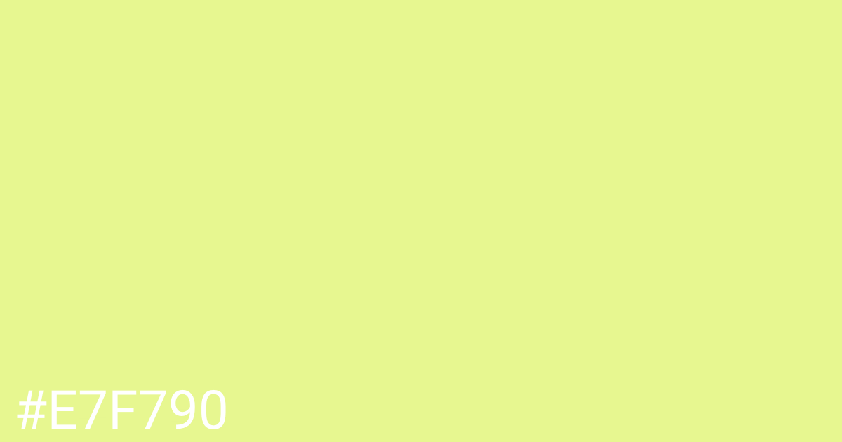 Hex color #e7f790 graphic