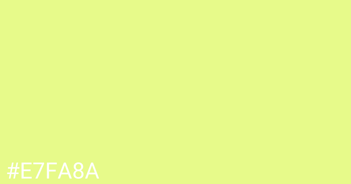 Hex color #e7fa8a graphic