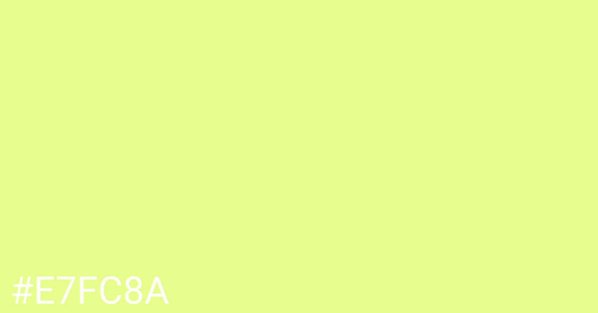 Hex color #e7fc8a graphic