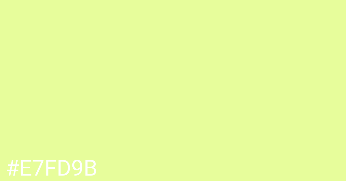 Hex color #e7fd9b graphic