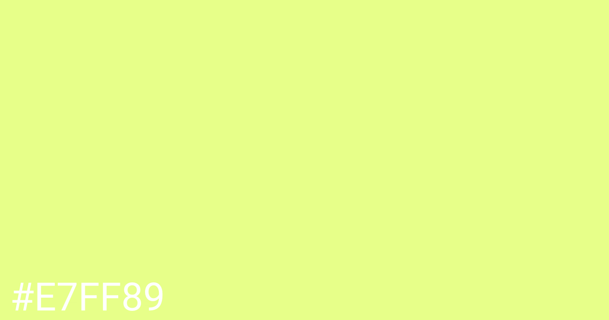 Hex color #e7ff89 graphic