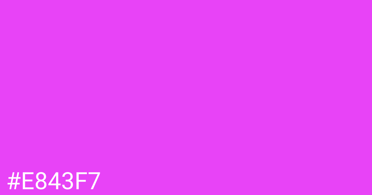 Hex color #e843f7 graphic