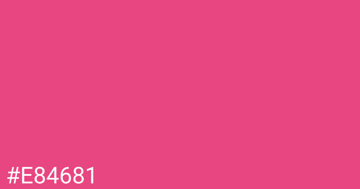 Hex color #e84681 graphic