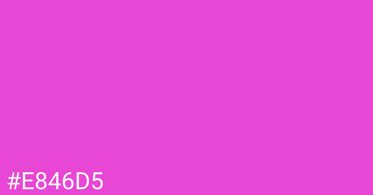 Hex color #e846d5 graphic