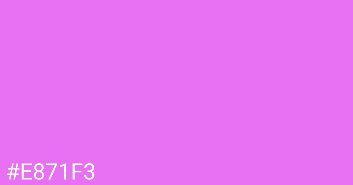 Hex color #e871f3 graphic