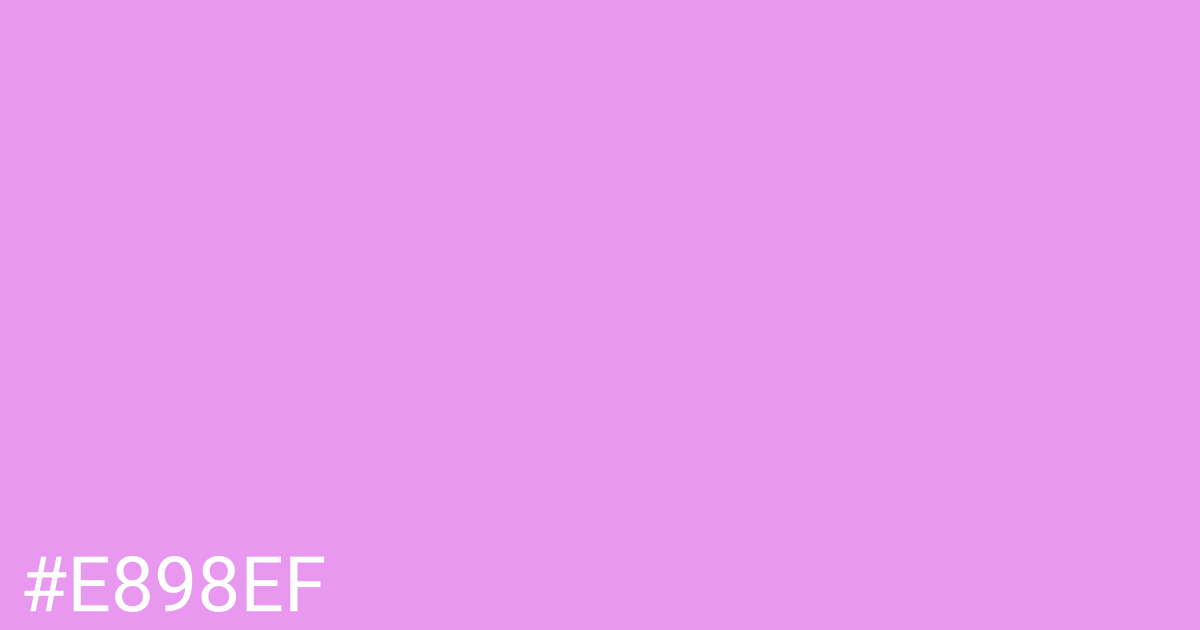 Hex color #e898ef graphic